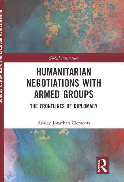 预售 按需印刷 humanitarian negotiations with armed groups