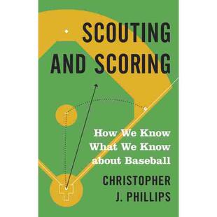 普林斯顿预售 Scouting and Scoring球探和得分:我们如何知道我们对棒球的了解