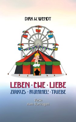 预售 按需印刷Leben Ehe Liebe - Zirkus Rummel Triebe德语ger