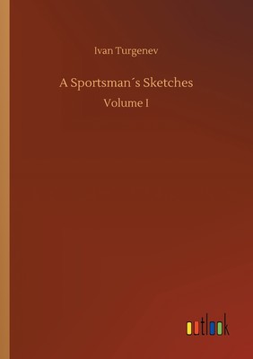 【预售 按需印刷】A Sportsman′s Sketches