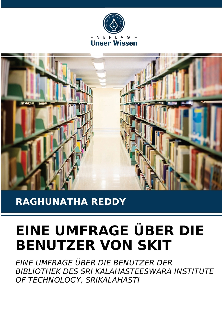 预售按需印刷EINE UMFRAGEüBER DIE BENUTZER VON SKIT德语ger