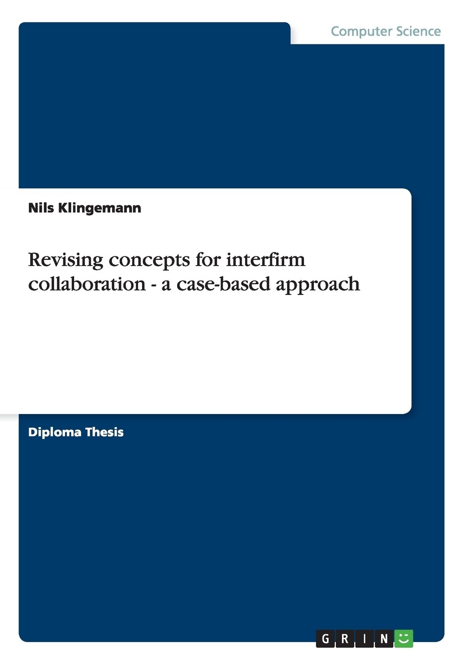 【预售按需印刷】revising concepts for interfirm collaboration