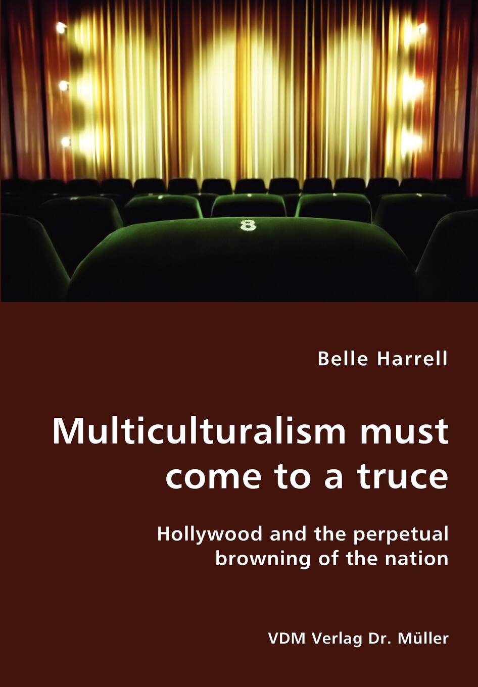 【预售 按需印刷】multiculturalism must come to a truce