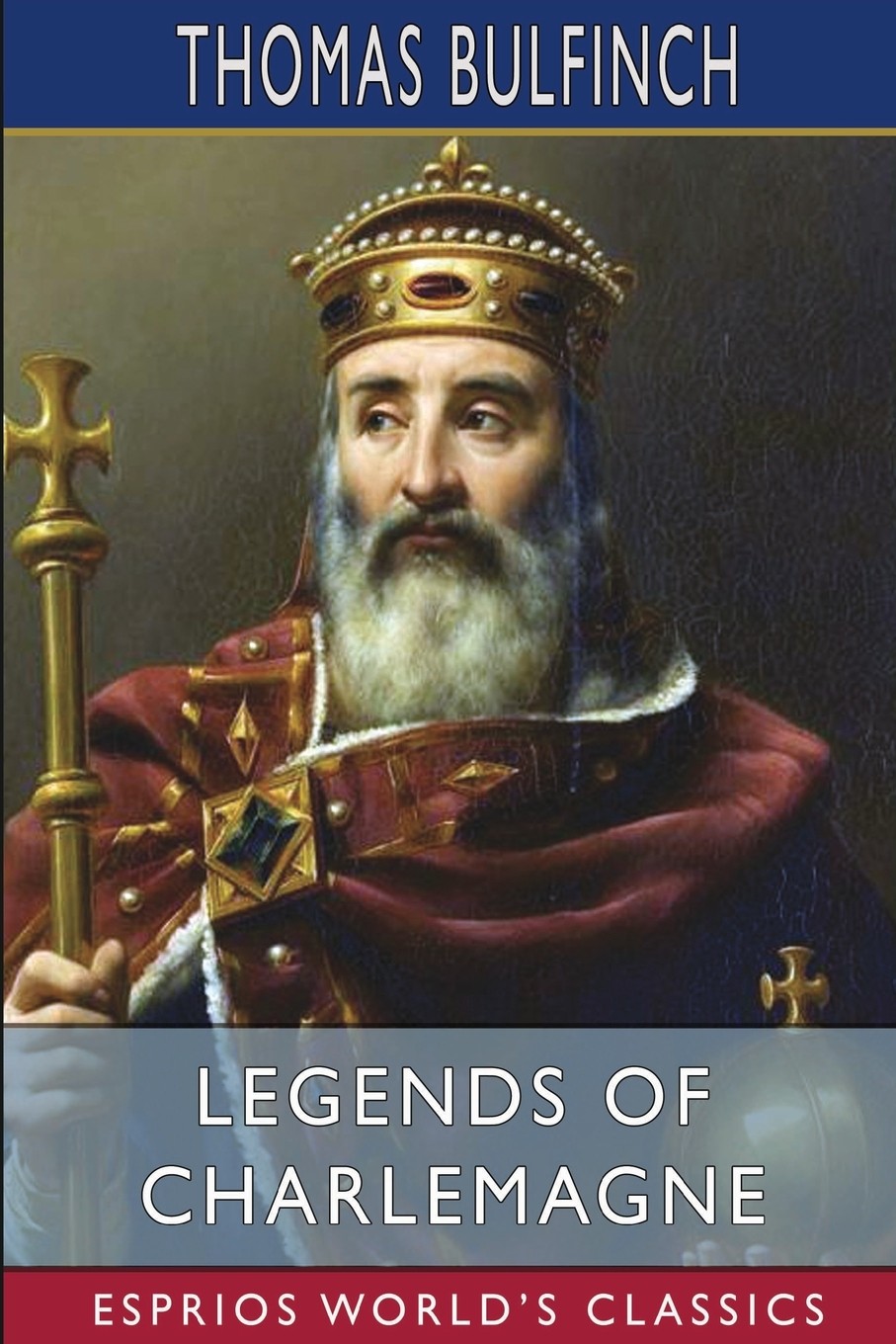 预售 按需印刷  legends of charlemagne (esprios classics)