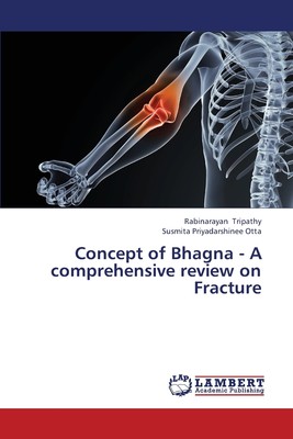 【预售 按需印刷】Concept of Bhagna - A Comprehensive Review on Fracture