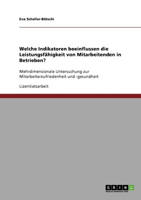 预售 按需印刷Indikatoren  die die Leistungsf?higkeit von Mitarbeitenden in Betrieben beeinflussen德语ger