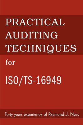 预售 按需印刷Practical Auditing Techniques for ISO/Ts-16949