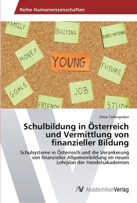 预售 按需印刷Schulbildung in ?sterreich und Vermittlung von finanzieller Bildung德语ger