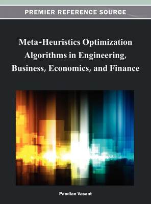 【预售 按需印刷】Meta-Heuristics Optimization Algorithms in Engineering  Business  Economics  and Finance