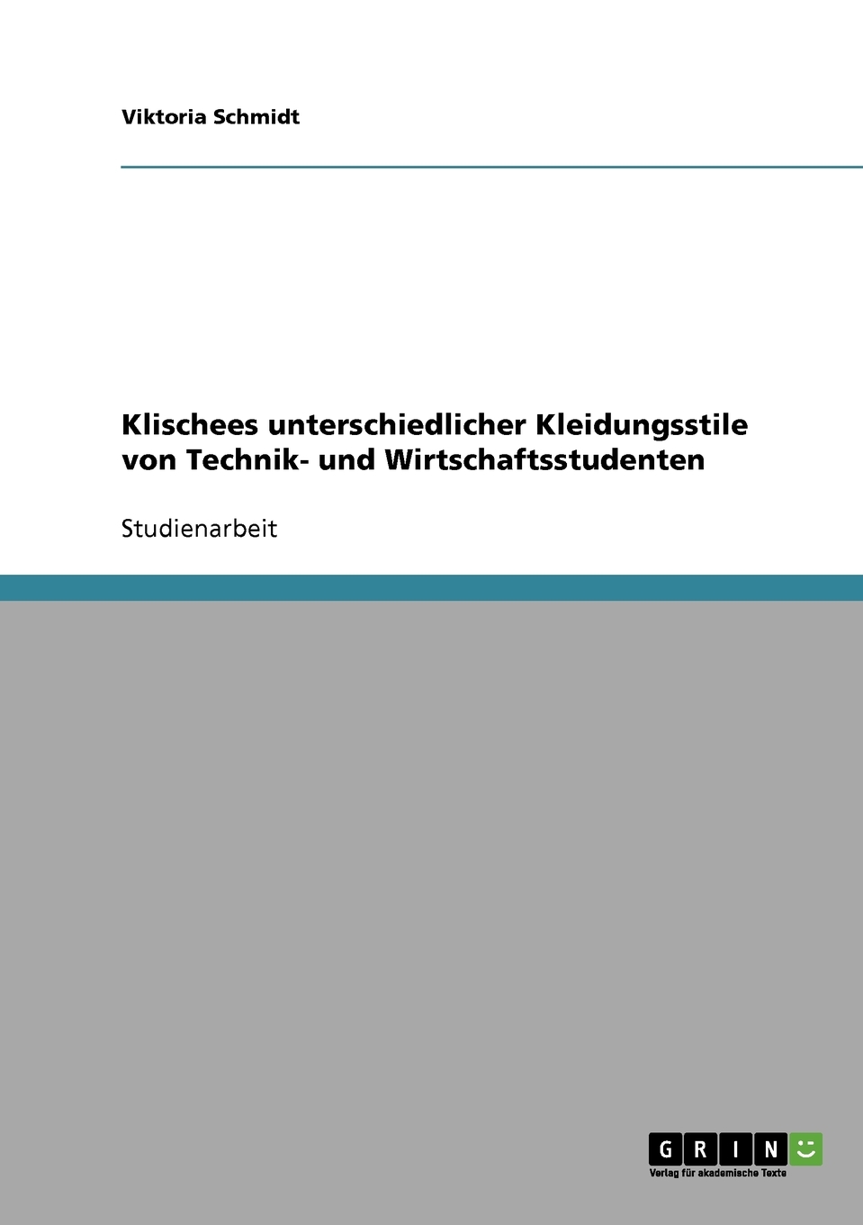 预售 按需印刷Klischees unterschiedlicher Kleidungsstile von Technik- und Wirtschaftsstudenten德语ger 书籍/杂志/报纸 原版其它 原图主图