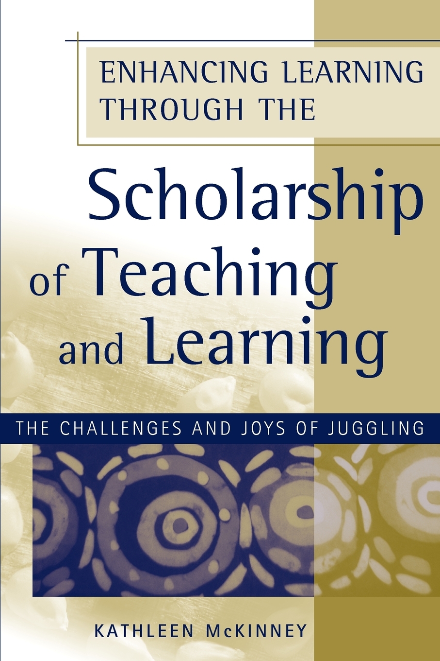 预售 按需印刷Enhancing Learning Through the Scholarship of Teaching and Learning  The Challenges and Joys of Juggling 书籍/杂志/报纸 原版其它 原图主图