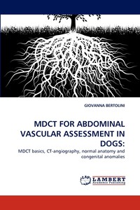 【预售按需印刷】Mdct for Abdominal Vascular Assessment in Dogs