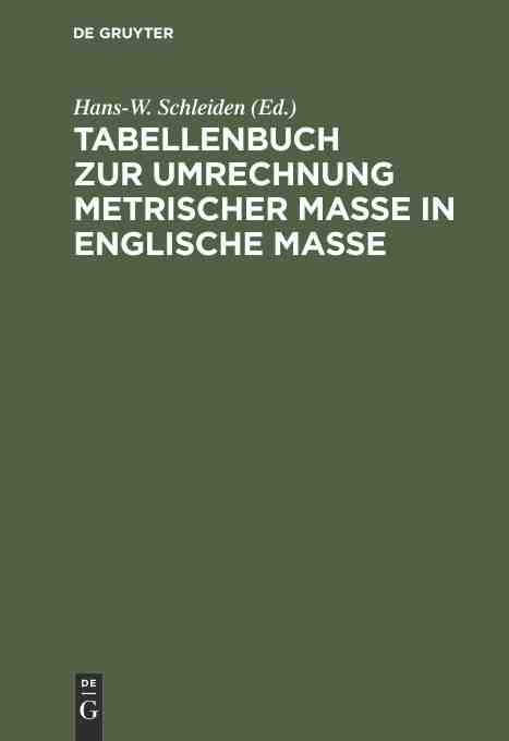 预售按需印刷 Tabellenbuch zur Umrechnung metrischer Ma?e in englische Ma?e-封面