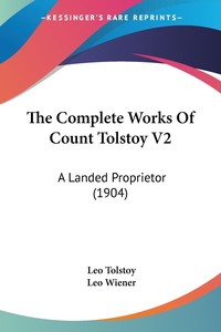 【预售按需印刷】The Complete Works Of Count Tolstoy V2