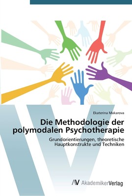 预售 按需印刷Die Methodologie der polymodalen Psychotherapie德语ger