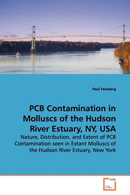 【预售 按需印刷】PCB Contamination in Molluscs of the Hudson River  Estuary  NY  USA