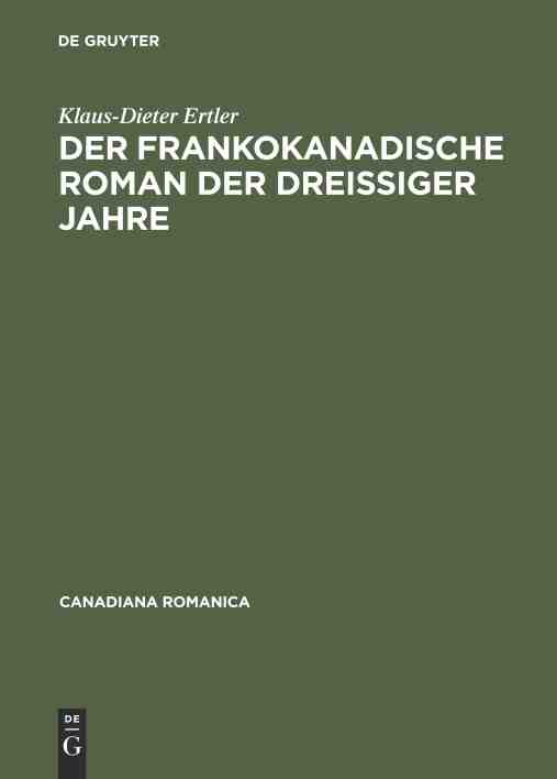 预售按需印刷 Der frankokanadische Roman der drei?iger Jahre