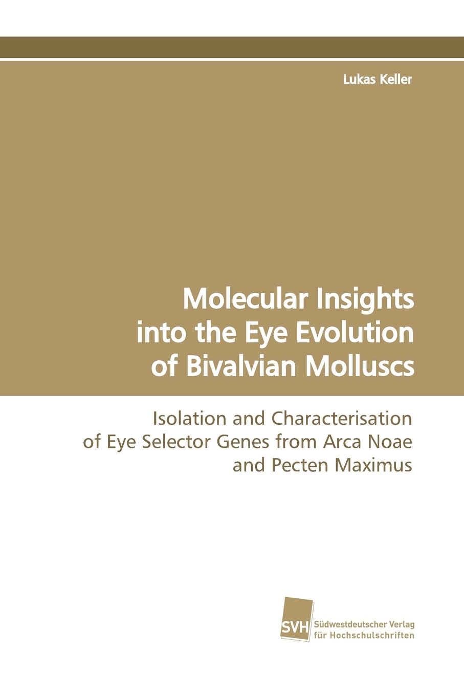 【预售按需印刷】Molecular Insights Into the Eye Evolution of Bivalvian Molluscs