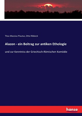 预售 按需印刷Alazon - ein Beitrag zur antiken Ethologie德语ger