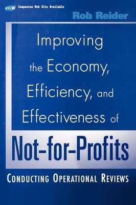 【预售 按需印刷】Improving the Economy  Efficiency  and Effectiveness of Not-For-Profits