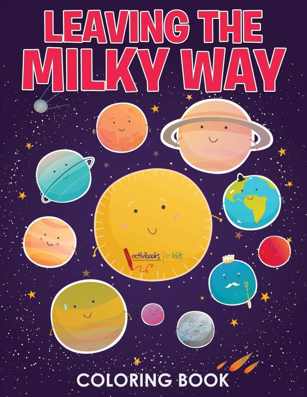 【预售 按需印刷】leaving the milky way coloring book