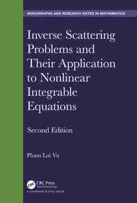 预售 按需印刷 Inverse Scattering Problems and Their Application to Nonlinear Integrable Equations