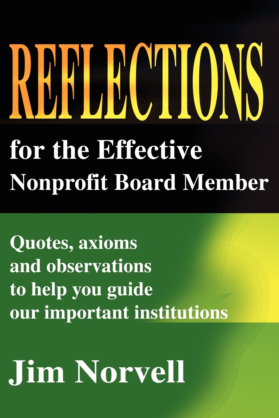 【预售按需印刷】Reflections for the Effective Nonprofit Board Member