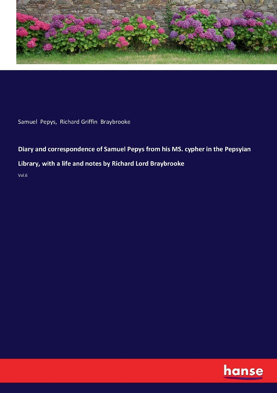 【预售 按需印刷】Diary and correspondence of Samuel Pepys from his MS. cypher in the Pepsyian Library  with a life an 书籍/杂志/报纸 文学小说类原版书 原图主图