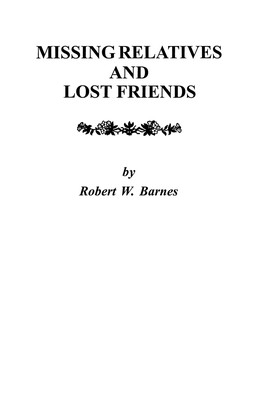 【预售 按需印刷】Missing Relatives and Lost Friends