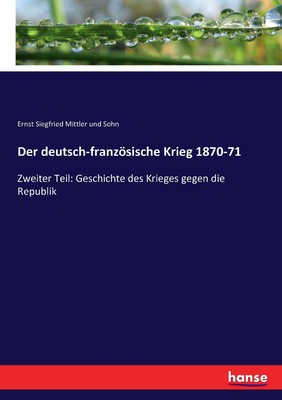 预售 按需印刷Der deutsch-franz?sische Krieg 1870-71德语ger