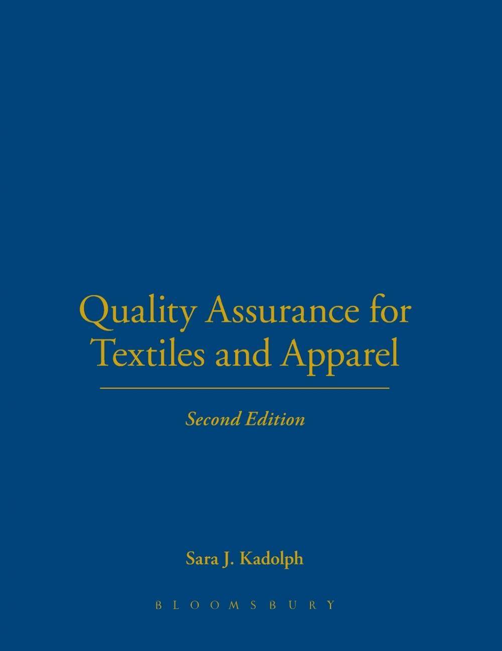 【预售 按需印刷】quality assurance for textiles and apparel 2nd