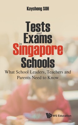 【预售 按需印刷】Tests and Exams in Singapore Schools