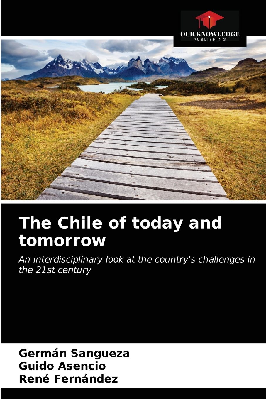 预售按需印刷The Chile of today and tomorrow