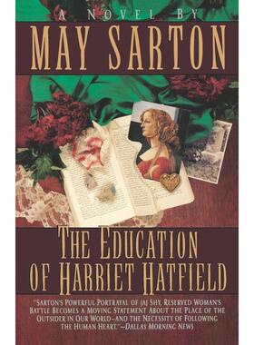 预售  The Education of Harriet Hatfield / A Novel by May Sarton
