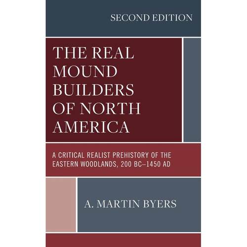 预售 Real Mound Builders of North America英文原版 Bloomsbury