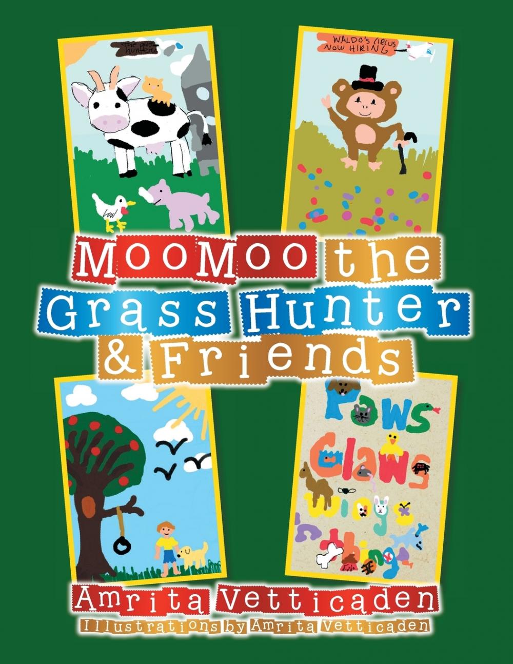 预售 按需印刷MooMoo the Grass Hunter & Friends