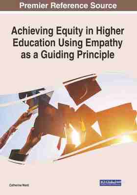 预售 按需印刷 Achieving Equity in Higher Education Using Empathy as a Guiding Principle