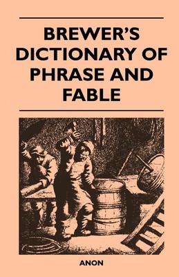 【预售 按需印刷】Brewer s Dictionary of Phrase and Fable