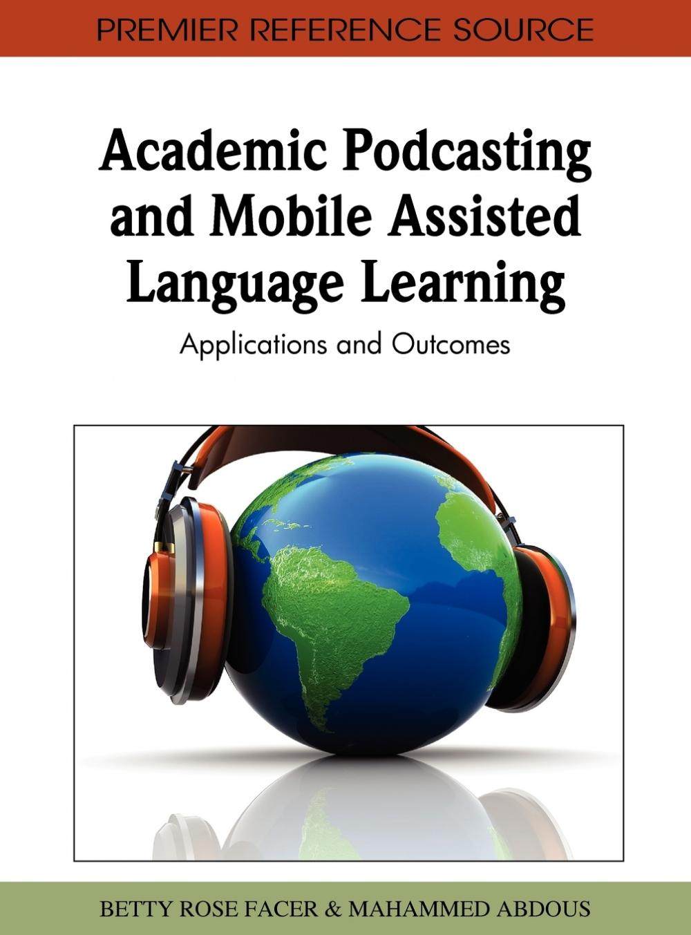 【预售 按需印刷】academic podcasting and mobile assisted