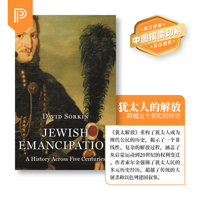 预售 按需印刷 犹太人解放：跨越五个世纪的历史 Jewish Emancipation 英文原版