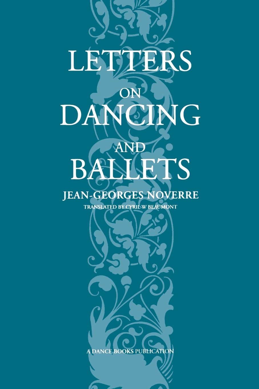 【预售按需印刷】Letters on Dancing and Ballets