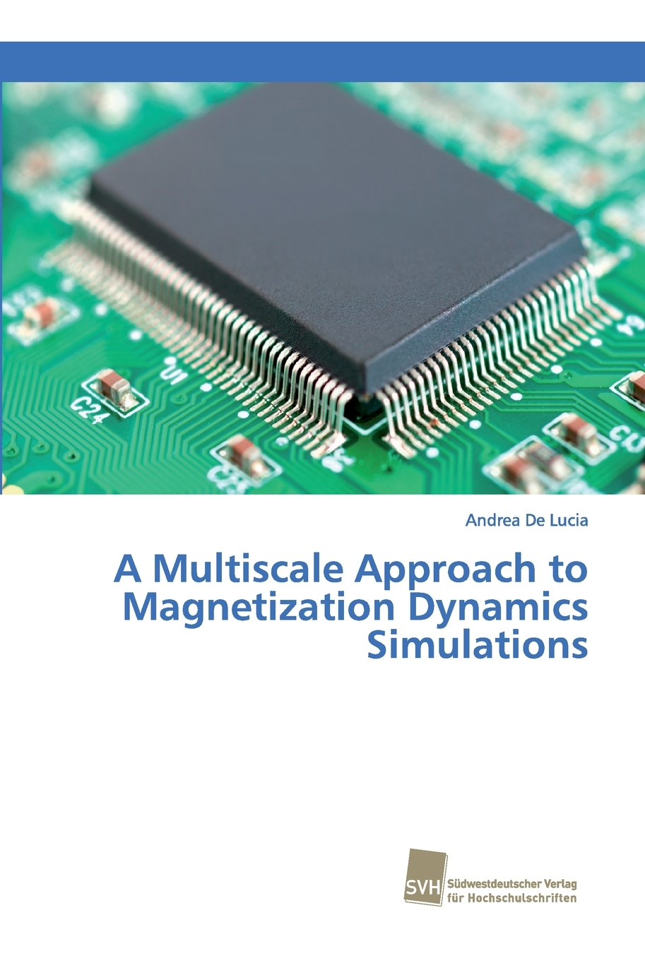 预售按需印刷 A Multiscale Approach to Magnetization Dynamics Simulations德语ger