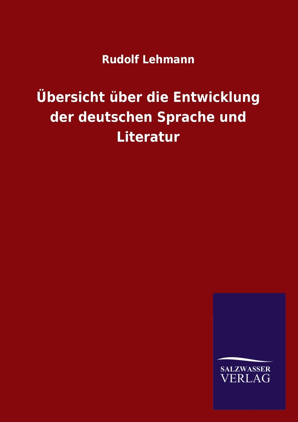 预售按需印刷übersichtüber die Entwicklung der deutschen Sprache und Literatur德语ger