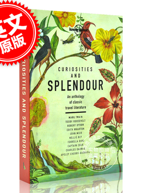 珍奇异宝 经典旅行文学选集 英文原版 Curiosities and Splendour 孤独星球 lonely planet 杰克·伦敦 马克·吐温 文学 中图