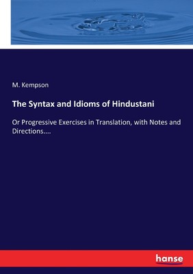 【预售 按需印刷】The Syntax and Idioms of Hindustani
