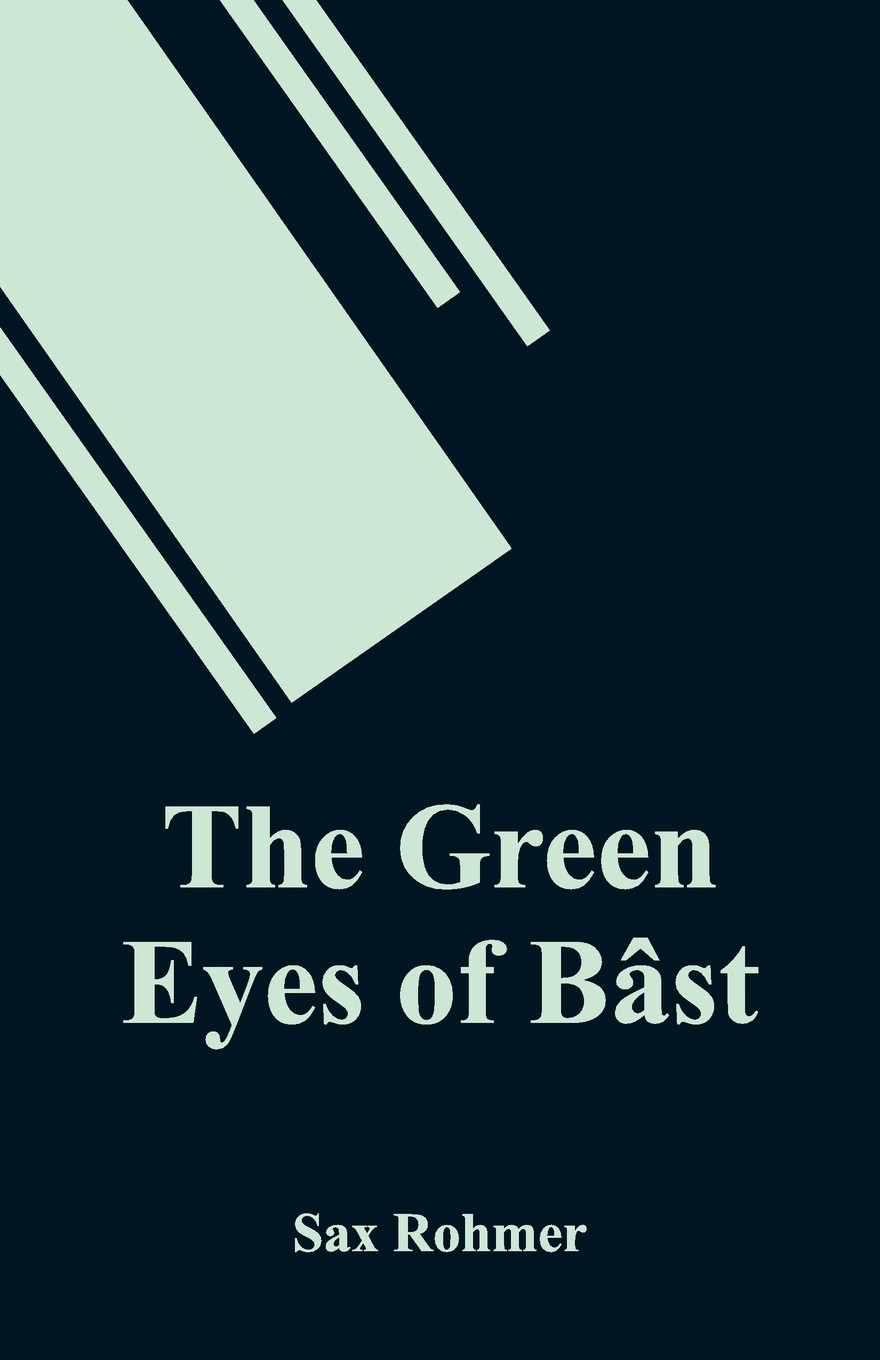 【预售 按需印刷】the green eyes of bast