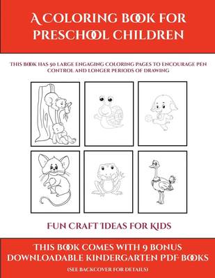 【预售 按需印刷】Fun Craft Ideas for Kids (A Coloring book for Preschool Children)