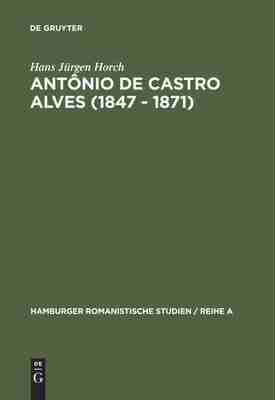 预售 按需印刷 Ant?nio de Castro Alves (1847   1871)