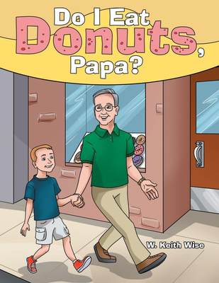 预售 按需印刷 Do I Eat Donuts  Papa?