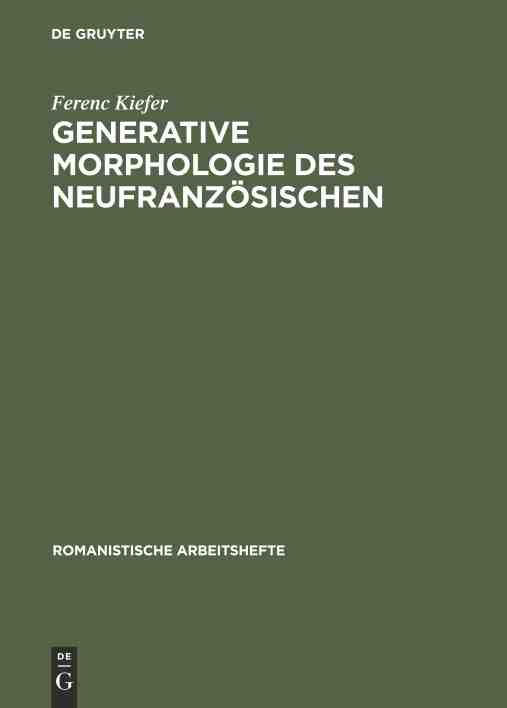 预售按需印刷 Generative Morphologie des Neufranz?sischen